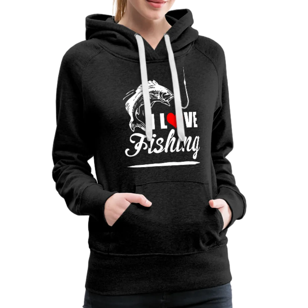 I Love Fishing Women’s Premium Hoodie